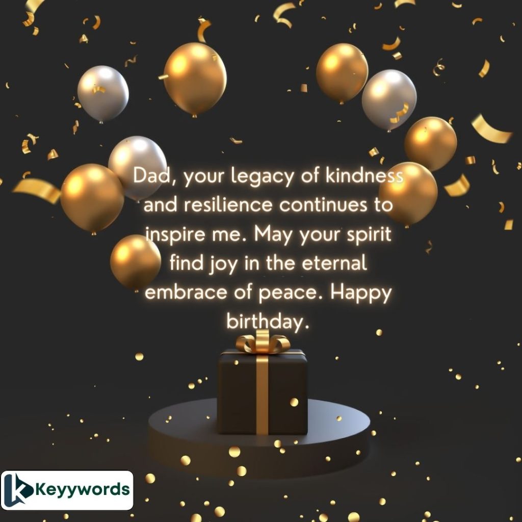 Posthumous Birthday Quotes for Dad