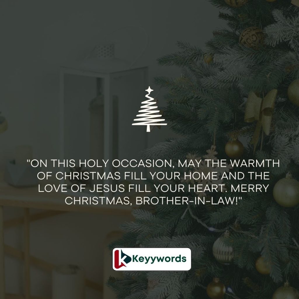Religious Merry Christmas messages for your brother-in-law