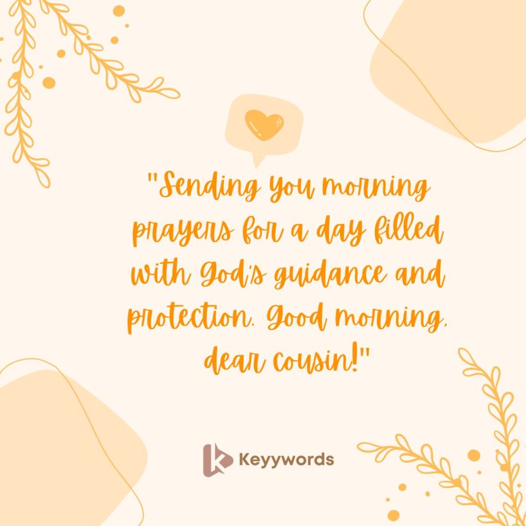 Religious good morning quotes for female cousin