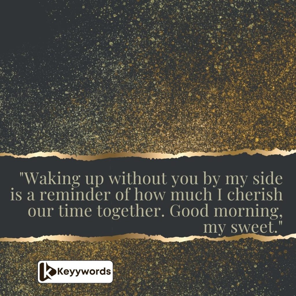 Romantic Morning Messages for Him Abroad