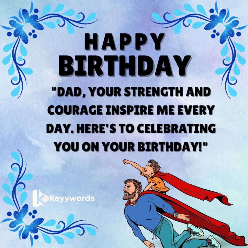 Sweet Happy Birthday Quotes to My Dad
