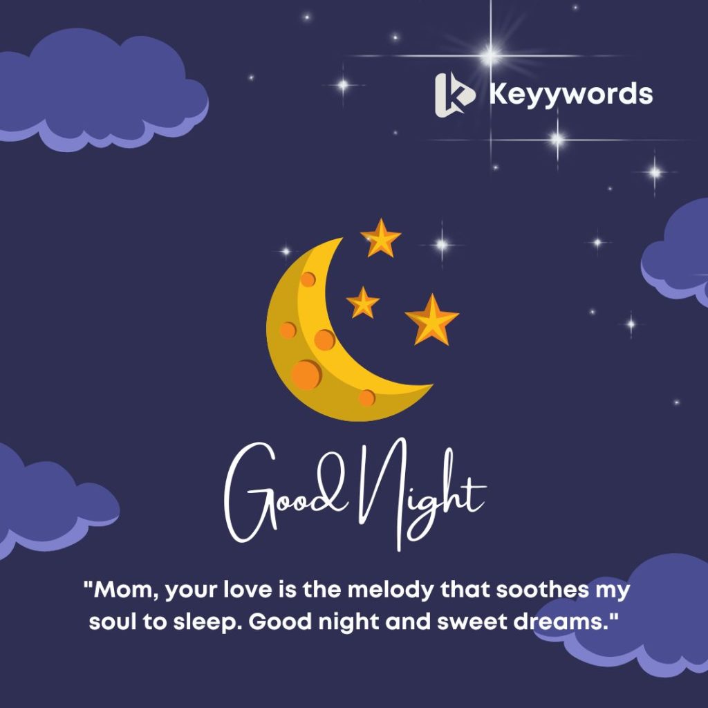 Sweet good night messages for mother