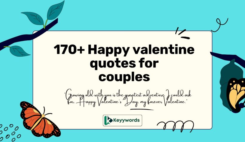 170+ Happy valentine quotes for couples