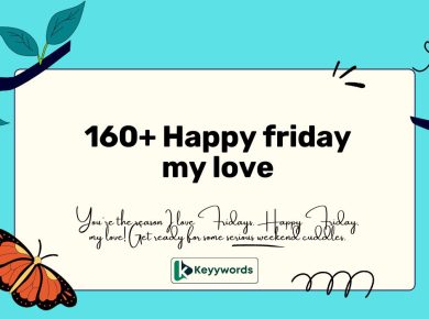 160+ Happy friday my love