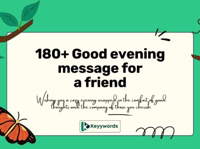 180+ Good evening message for a friend