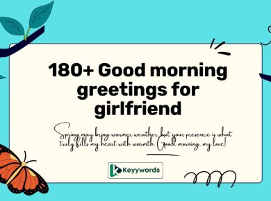 180+ Good morning greetings for girlfriend