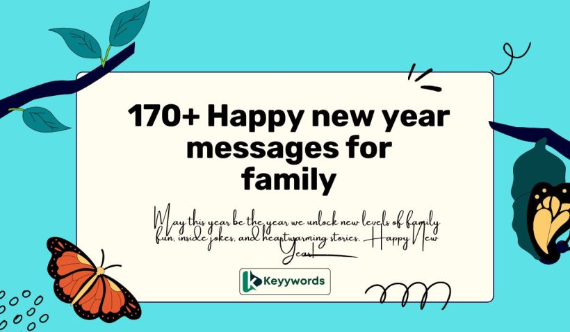 170+ Happy new year messages for family