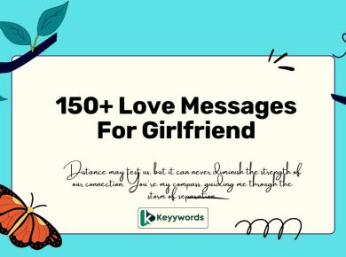 150+ Love Messages For Girlfriend 