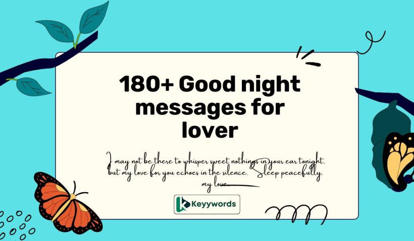 180+ Good night messages for lover