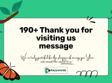 190+ Thank you for visiting us message