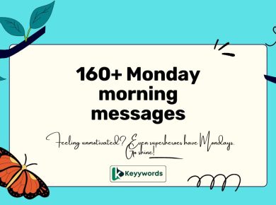 160+ Monday morning messages