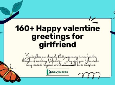 160+ Happy valentine greetings for girlfriend