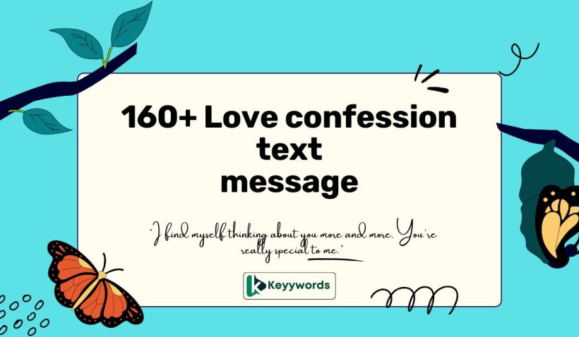 160+ Love confession text message
