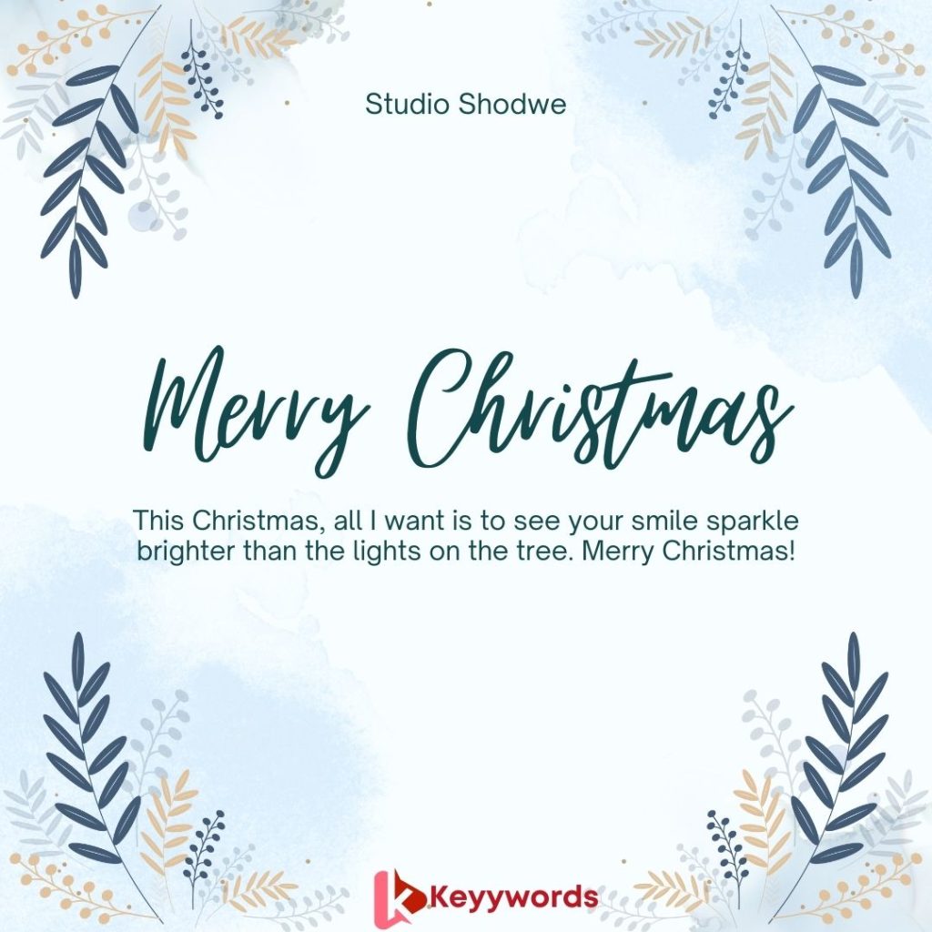 Flirty Merry Christmas Wishes For Crush