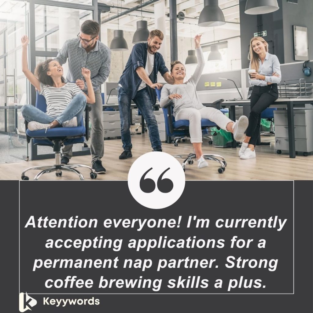 Funny good morning quotes for colleagues