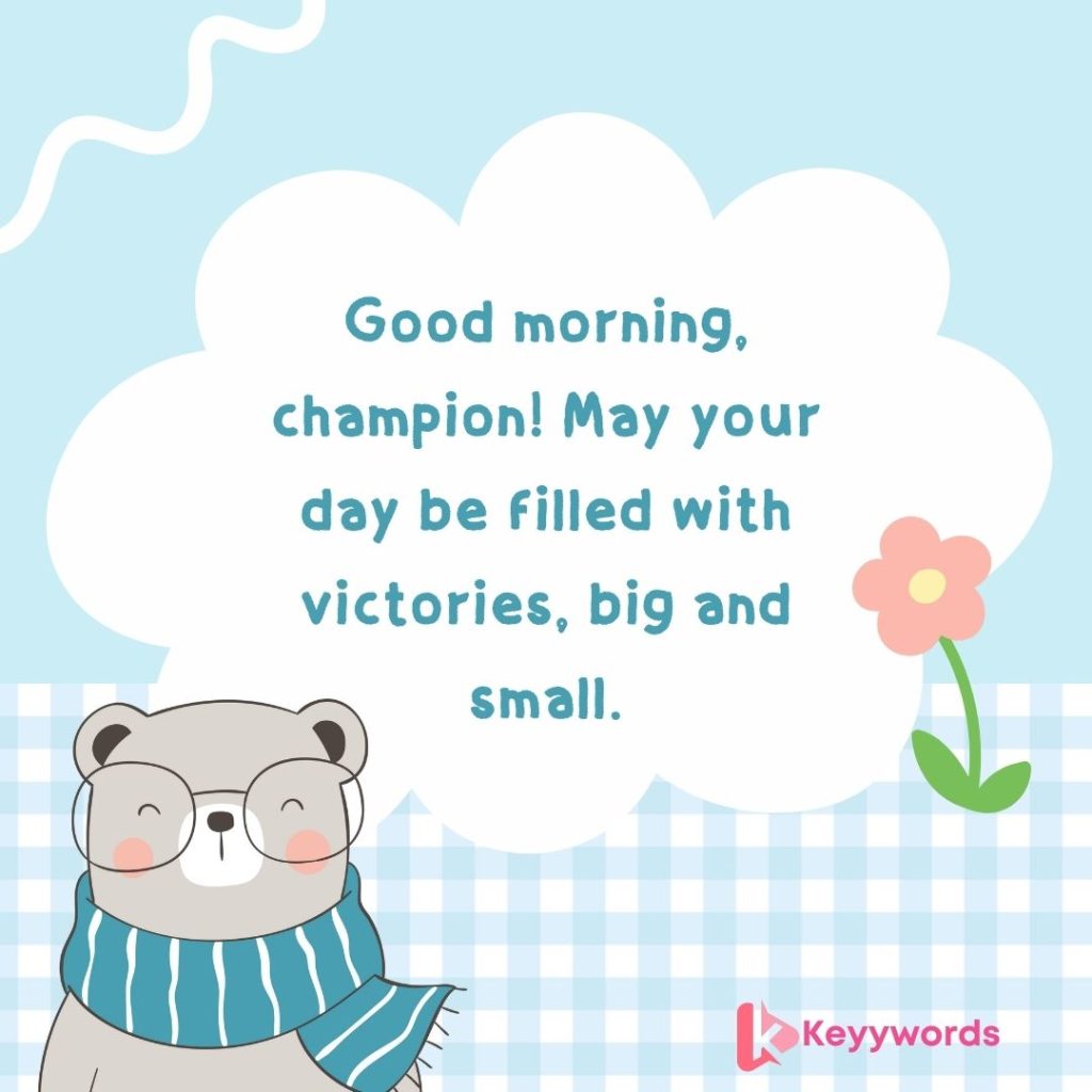 Good Morning Greetings for Male Cousin to Make Him Happy