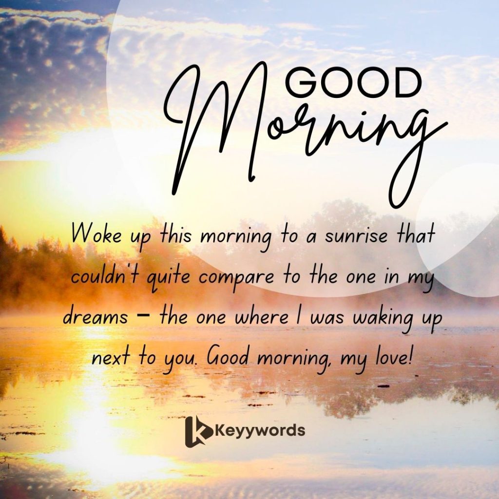 Good Morning Messages For Wife far away long distance