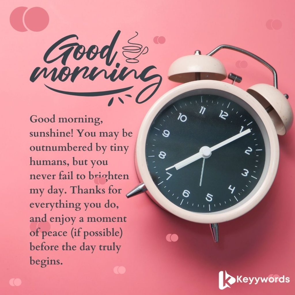 Good Morning Messages For Wife with plenty kids