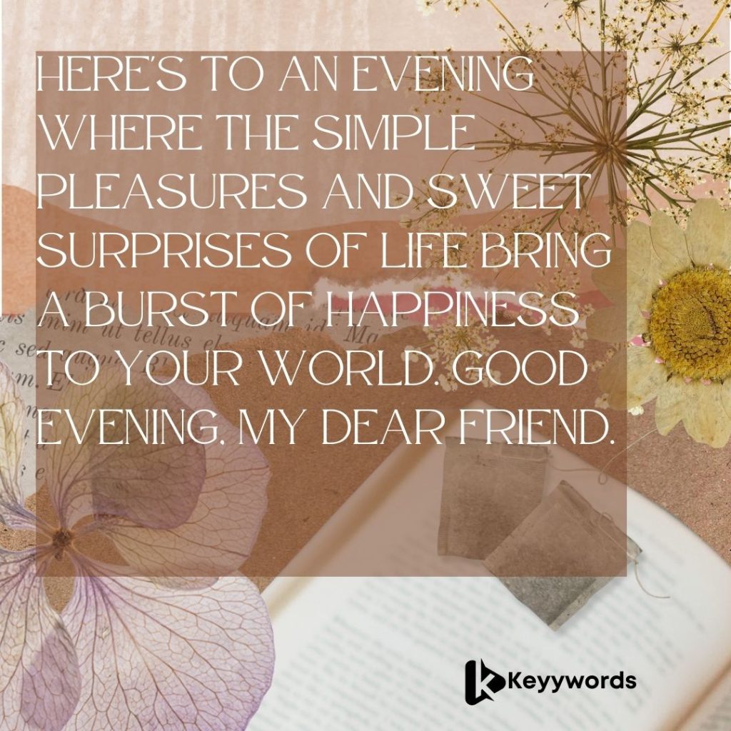 Good evening message for a friend to make her happy