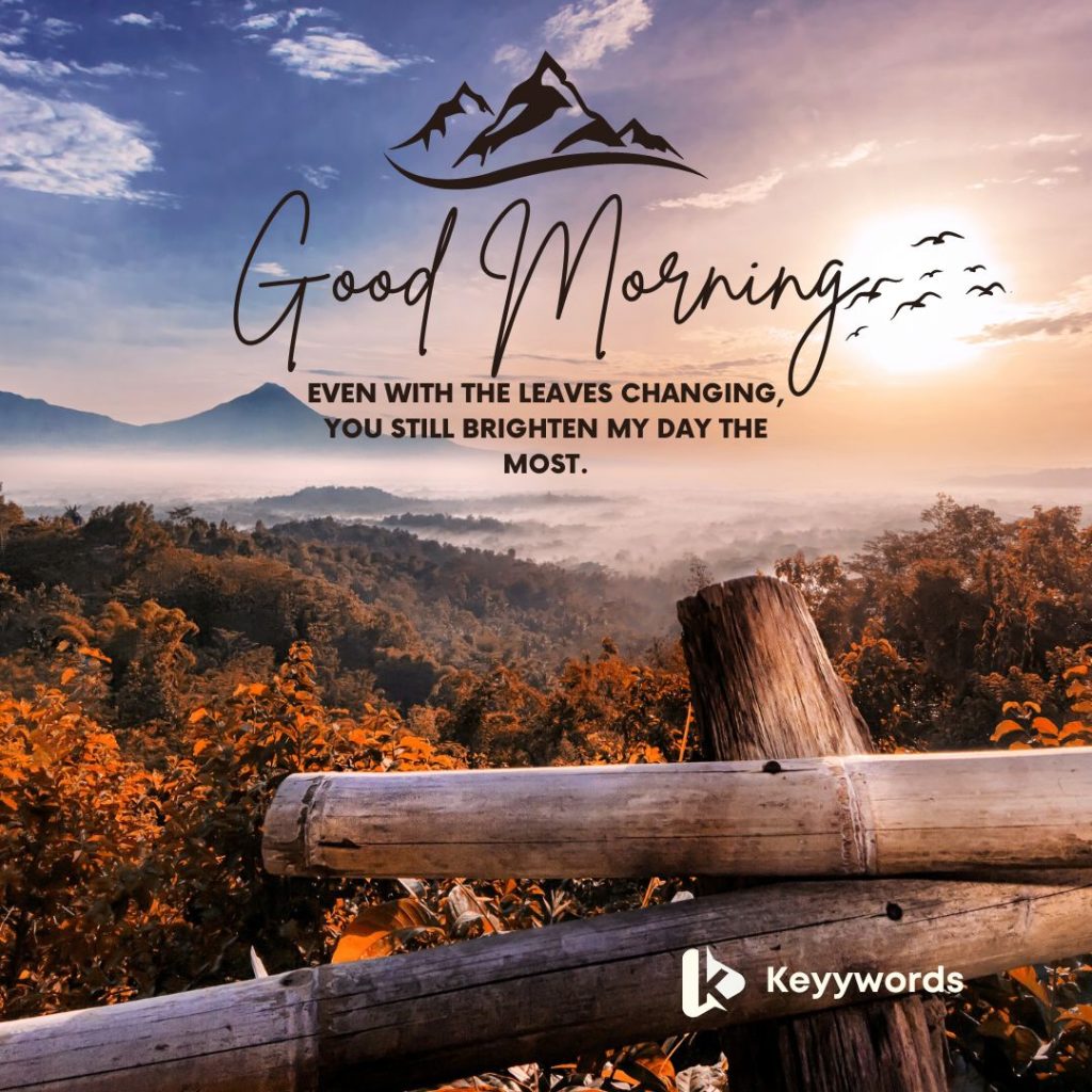 Good morning greetings for girlfriend during autumn