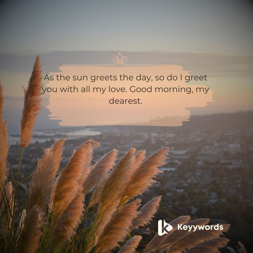 Good morning my love quotes