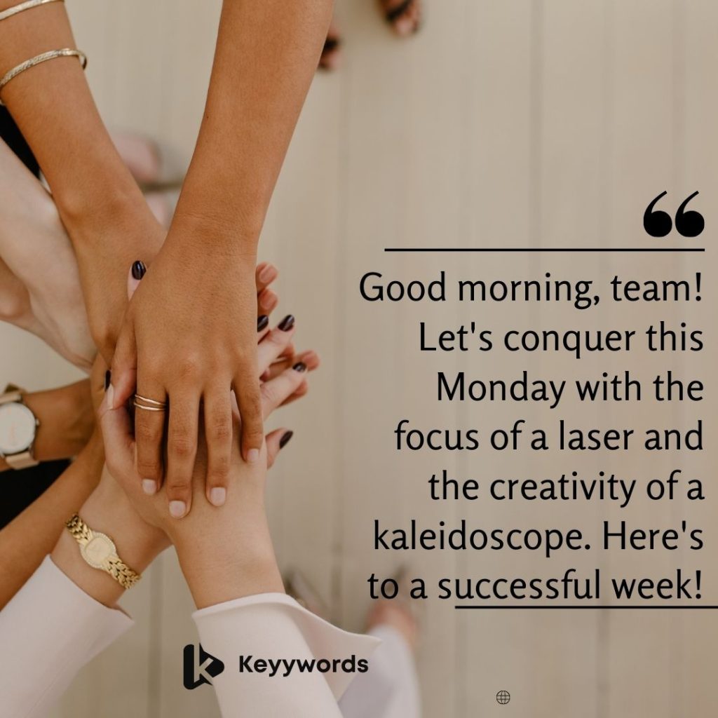 Good morning quotes for colleagues for success