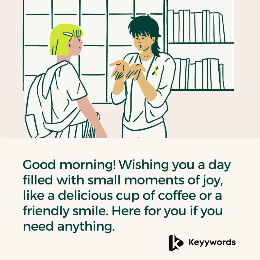 Good morning quotes for depressed colleagues