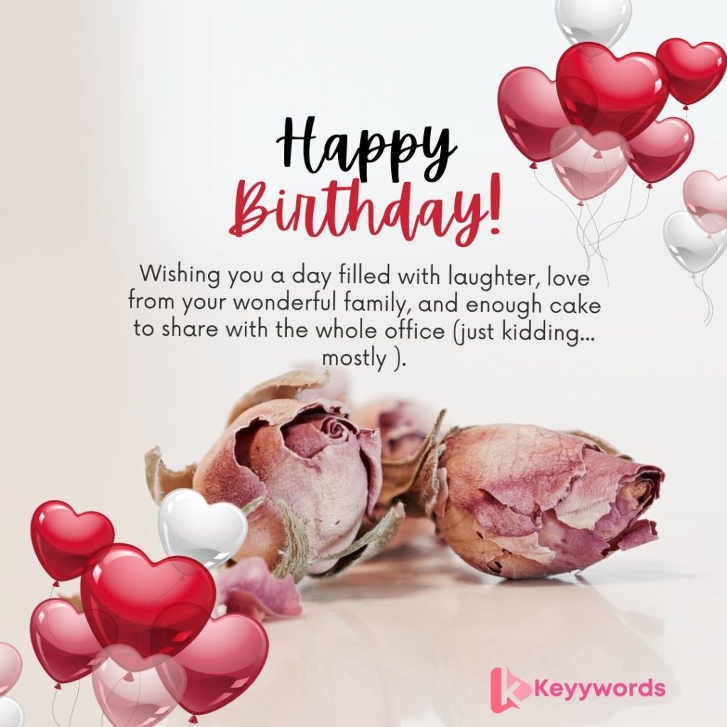 Happy Birthday Messages For Colleague with wife and kids
