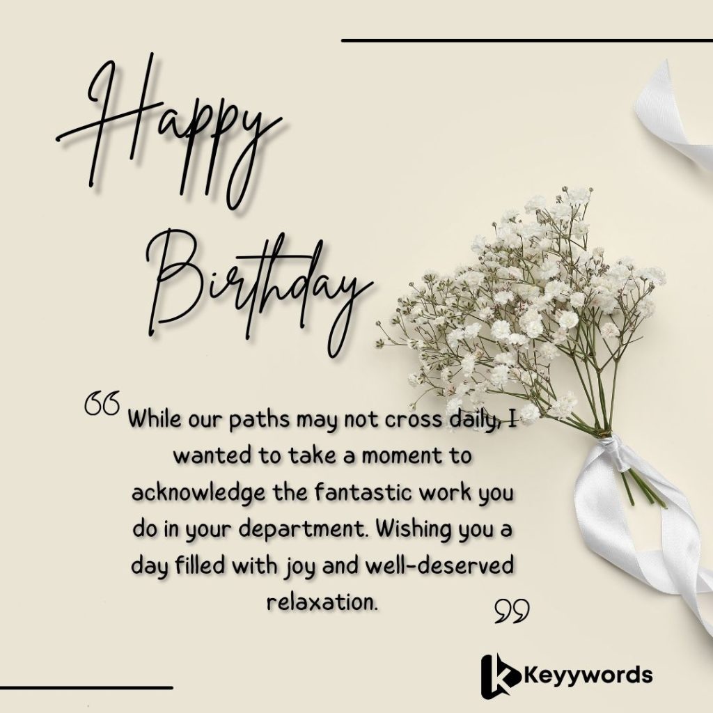 Happy Birthday Messages For Colleagues in another department
