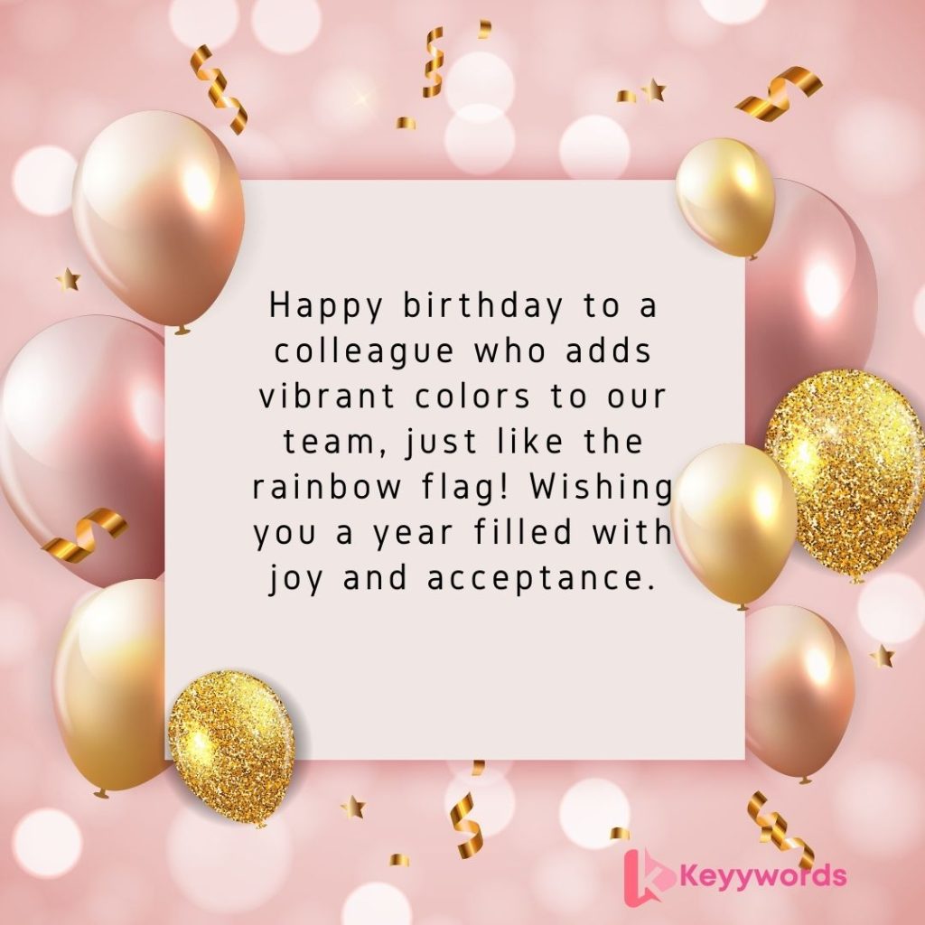 Happy Birthday Messages For queer Colleagues