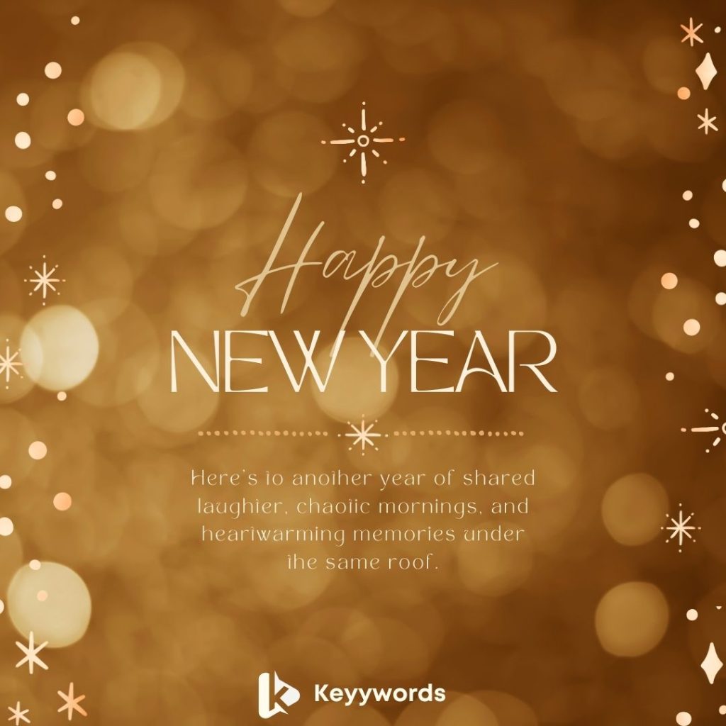 Happy new year messages for family living together