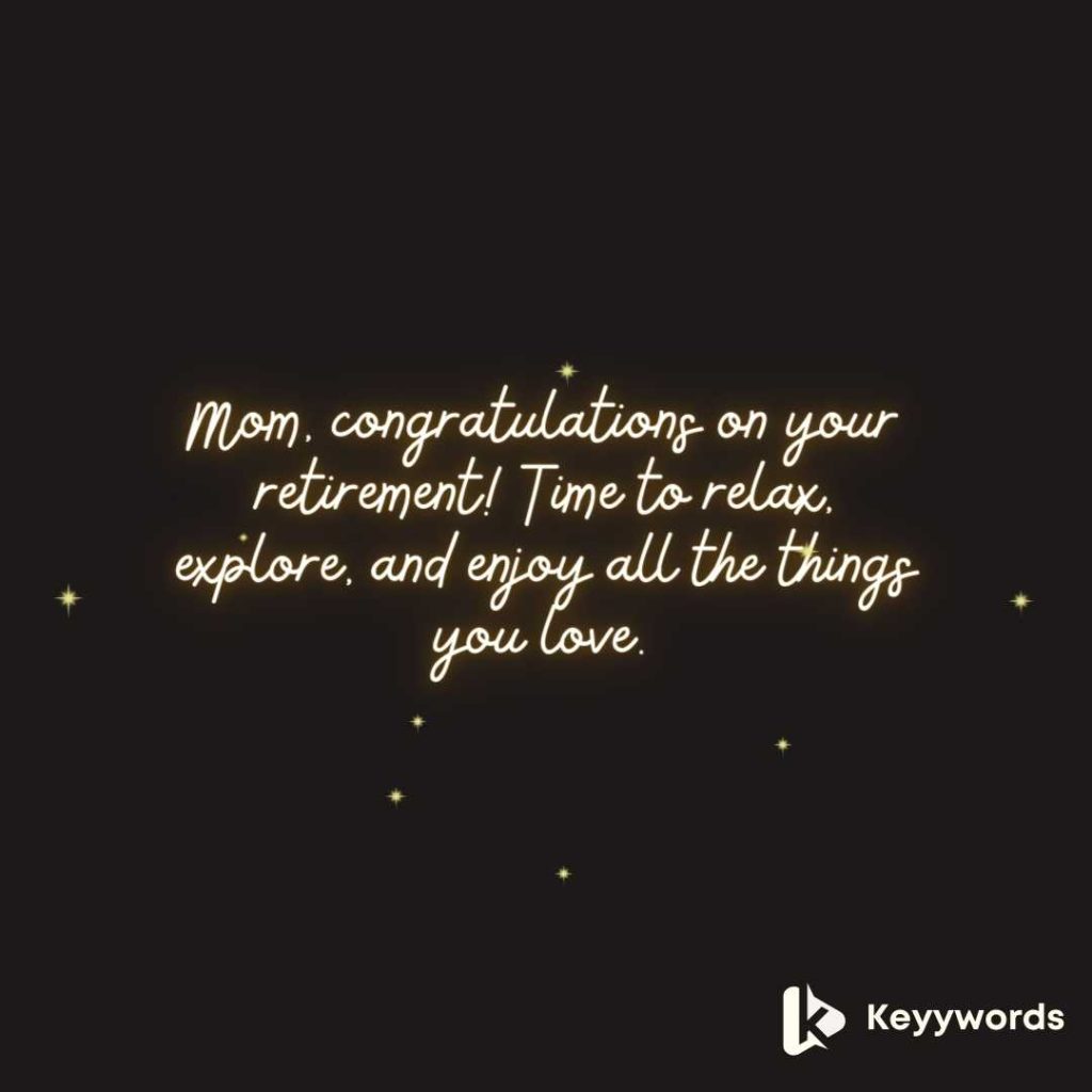 Heart touching message for just retired mother