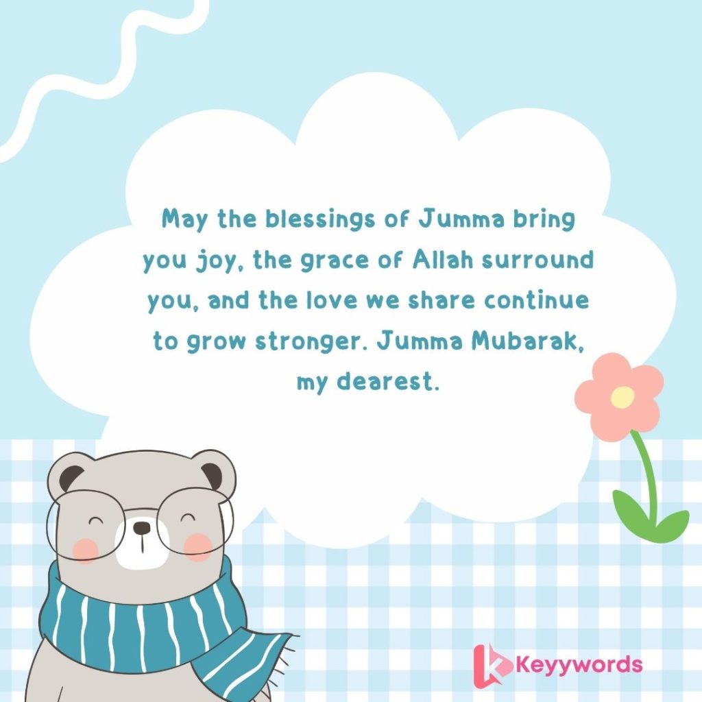 Jummat Mubarak wishes for girlfriend