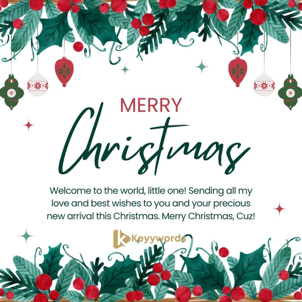 Merry Christmas Messages For Female Cousin who just gave birth