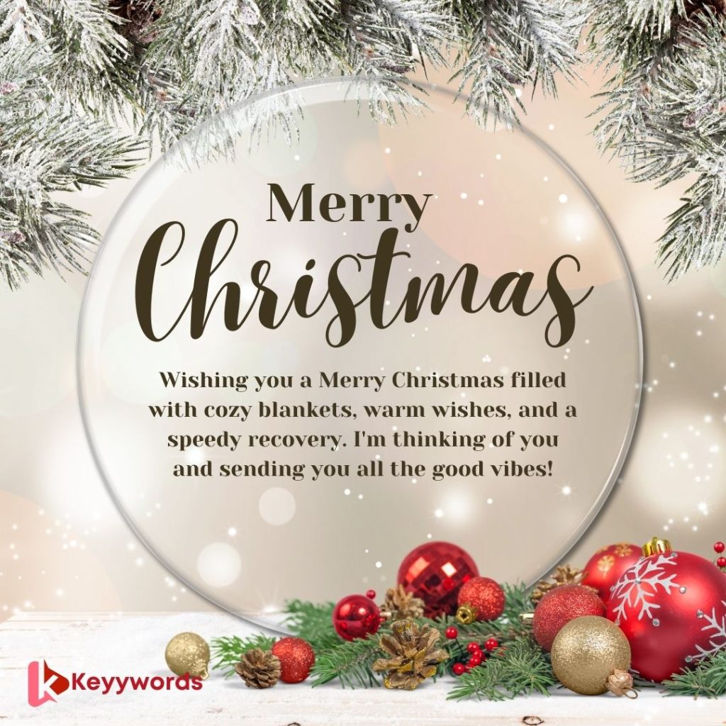 Merry Christmas Wishes For Crush who is sick