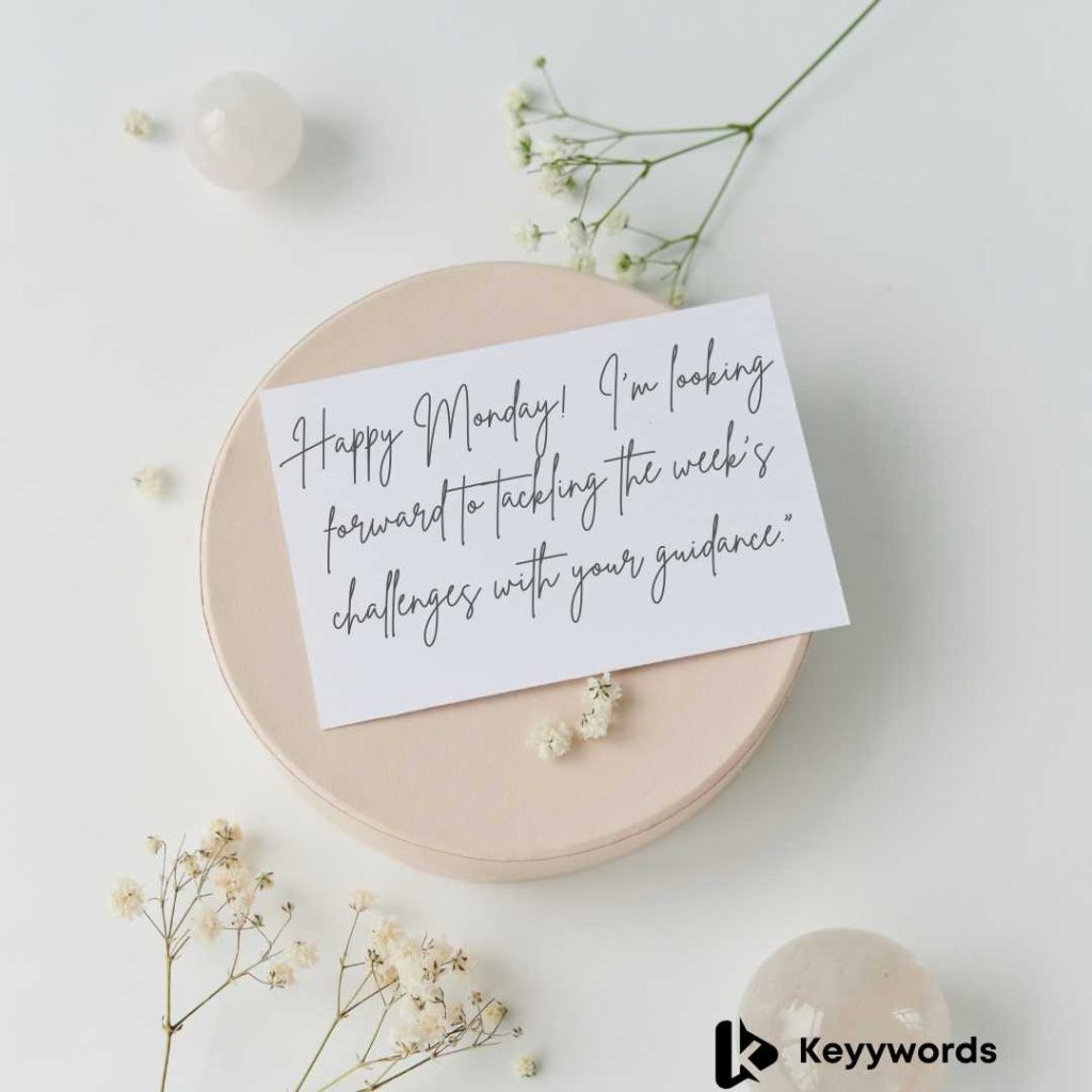 Monday morning messages for boss