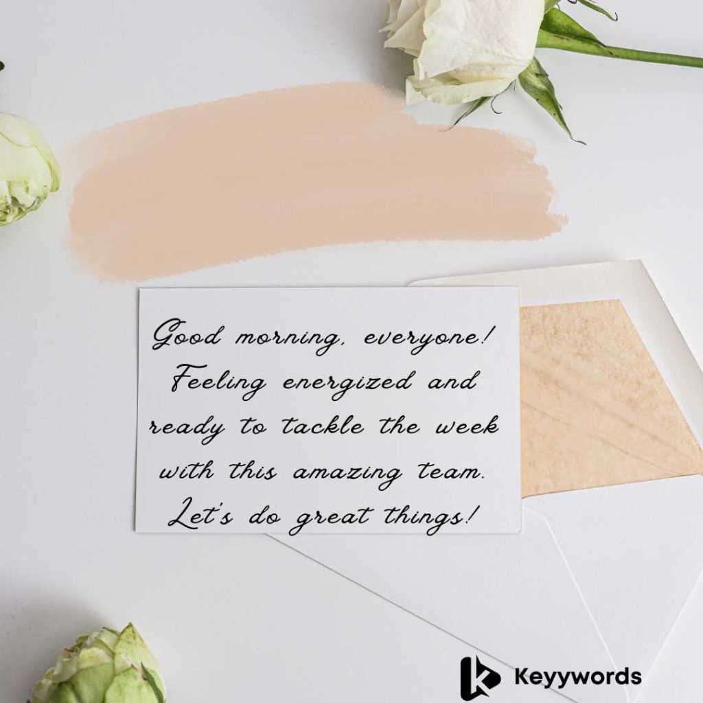 Monday morning messages for colleagues