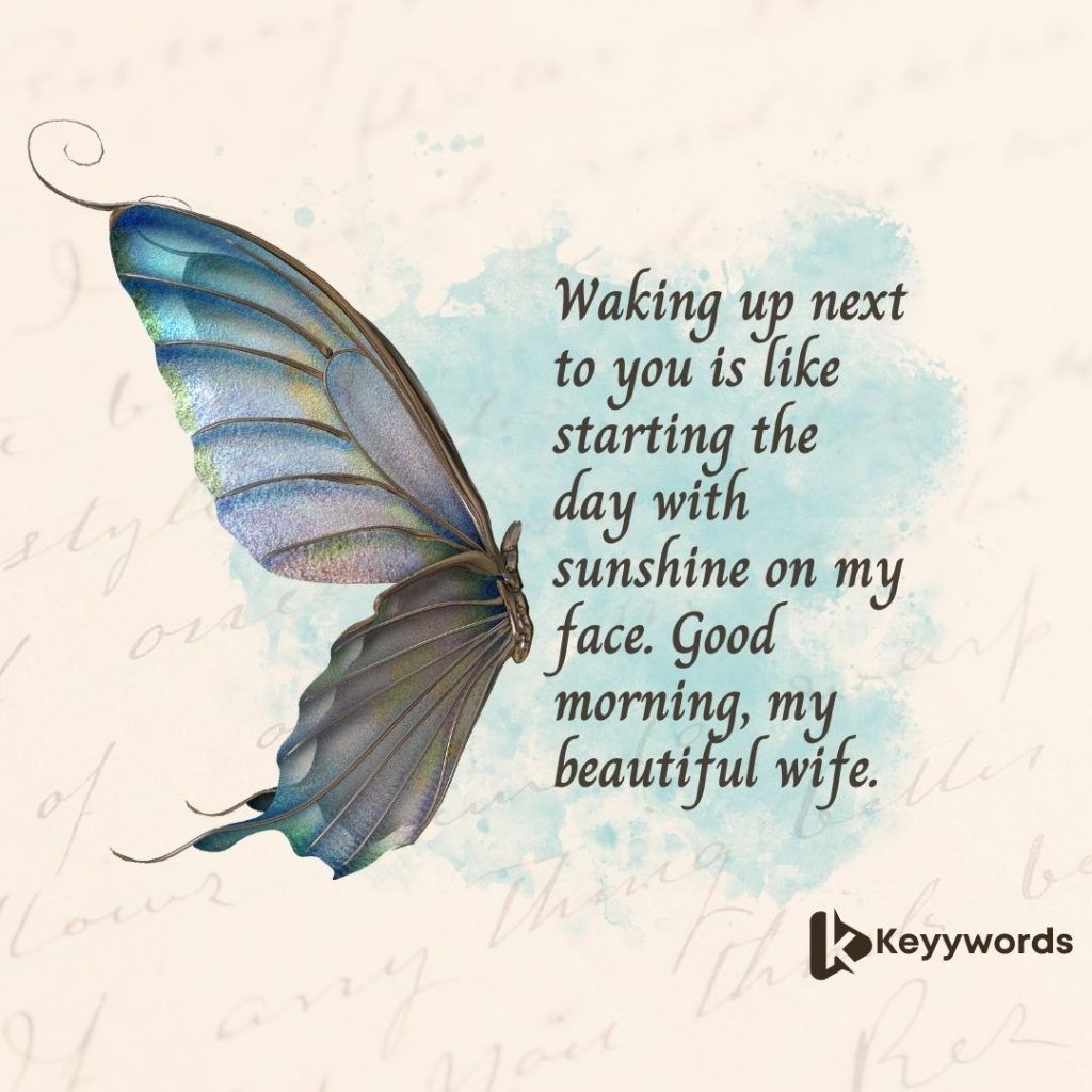 Romantic Good Morning Messages For Wife