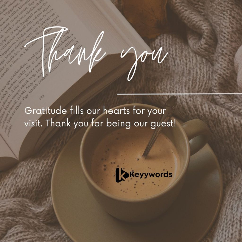 Thank you for visiting us message sample