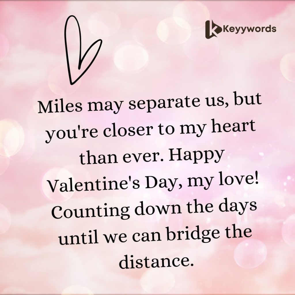 Valentine Wishes For Boyfriend far away