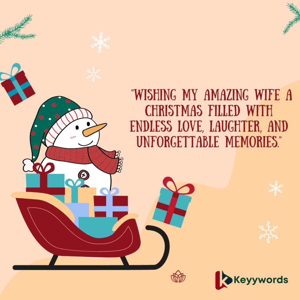 Christmas Greetings to Make My Wife Feel Loved