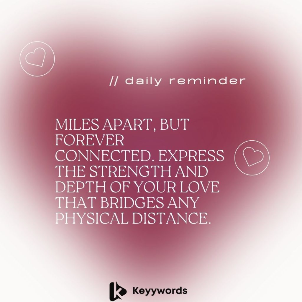 Deep Love Messages for Her (Long Distance):