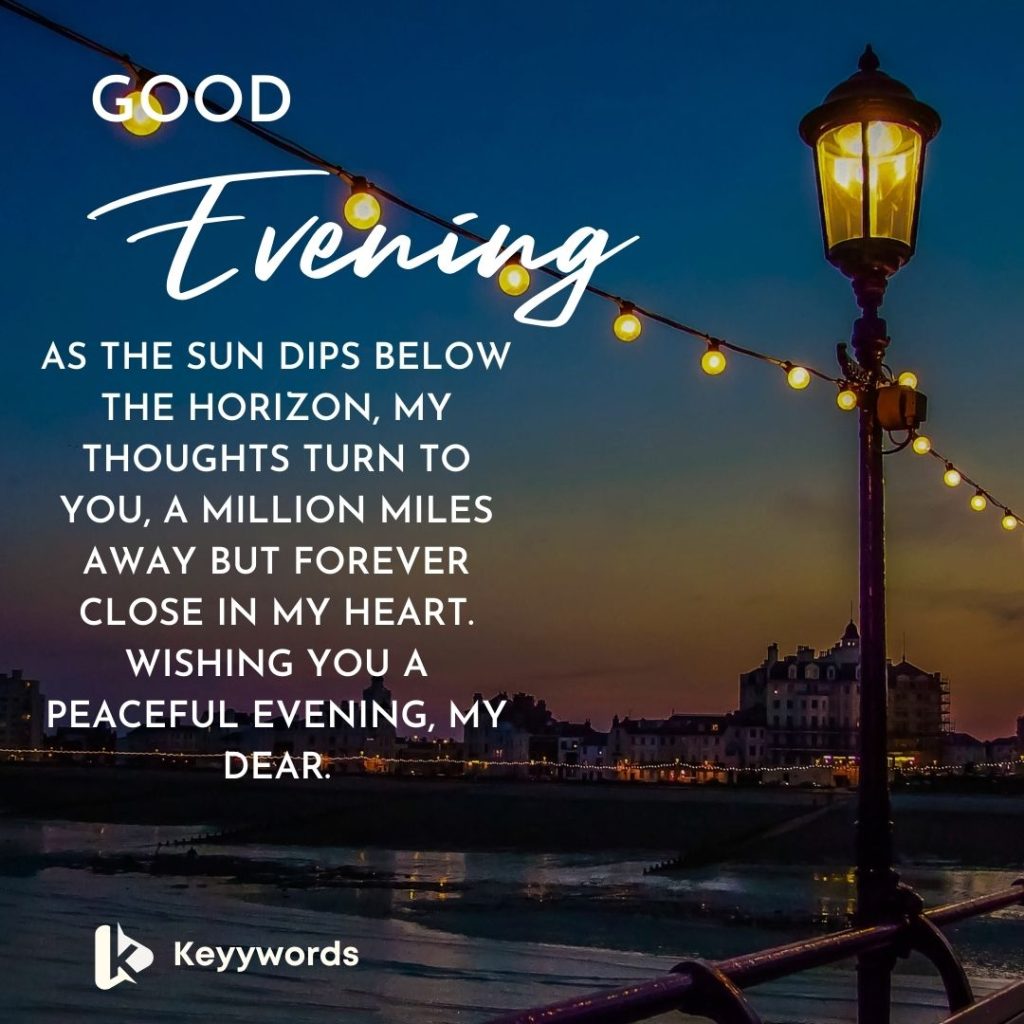 Good Evening Message for a Long-Distance Special Person