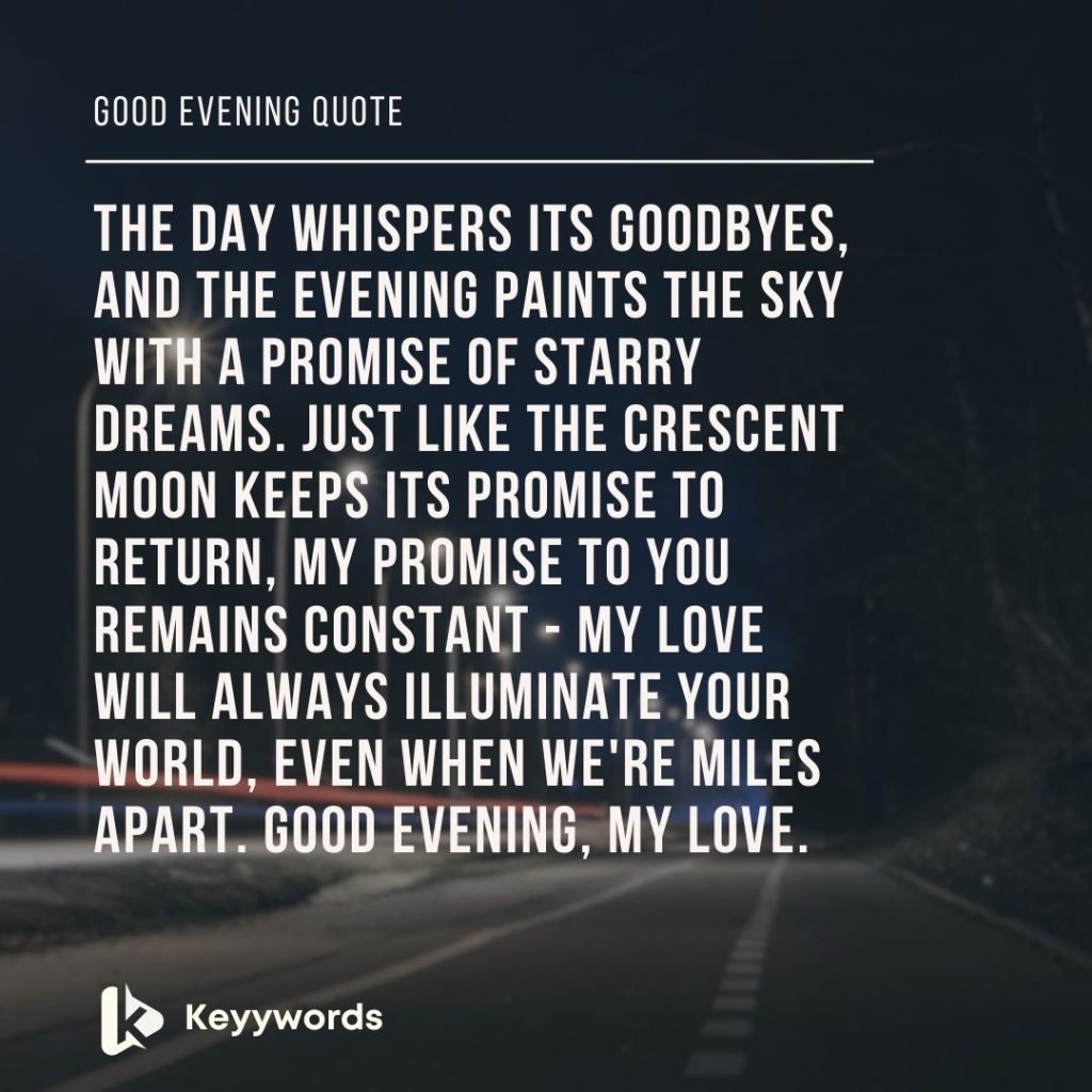 Good Evening Message with a Promise for a Special Person