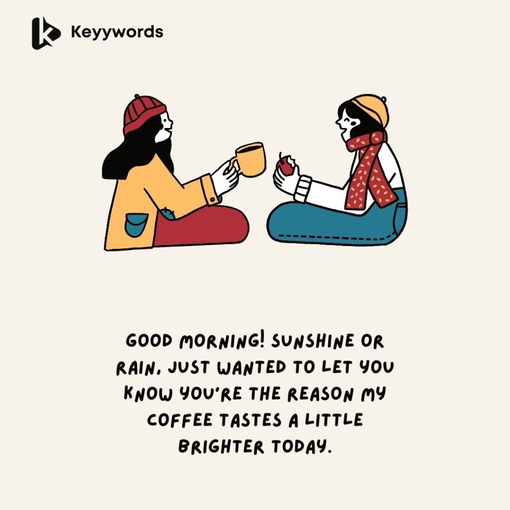 Good morning message to a friend