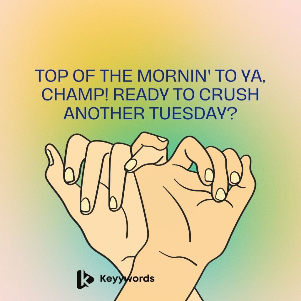 Good morning message to a male friend