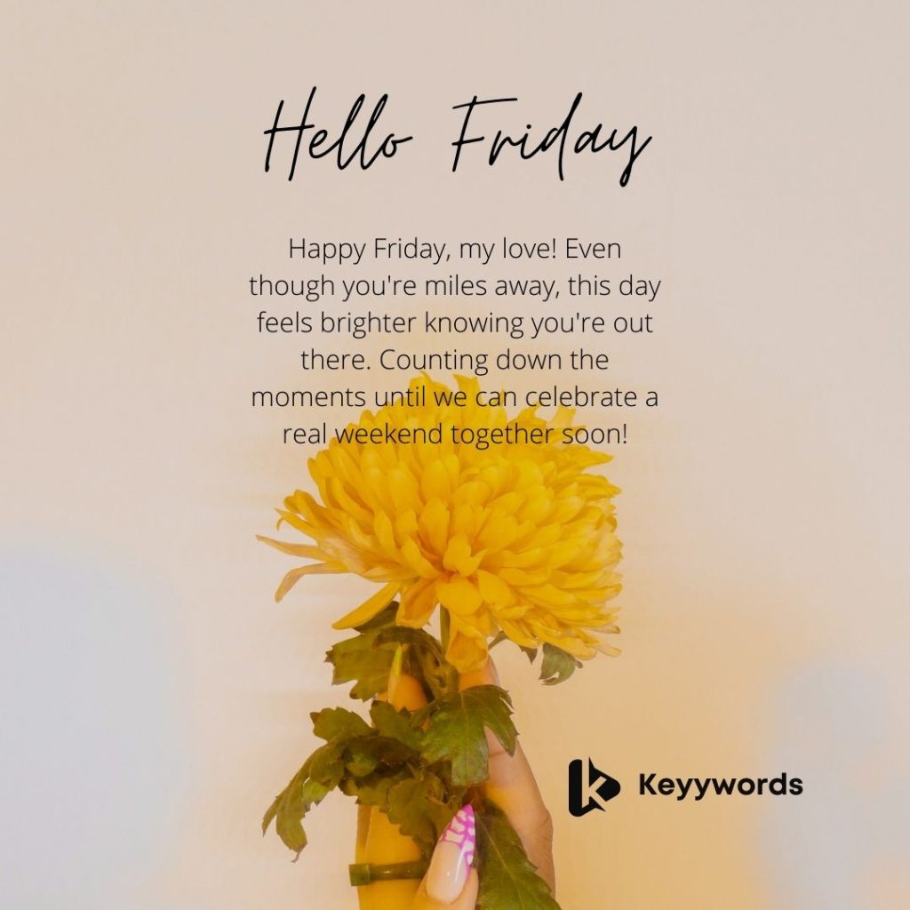 Happy Friday Love You Long Distance Message for Him