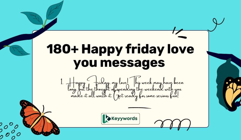 Happy friday love you messages
