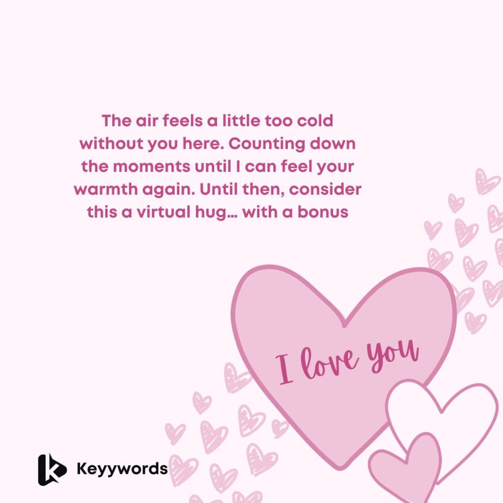 Hot Romantic Love messages for him long distance