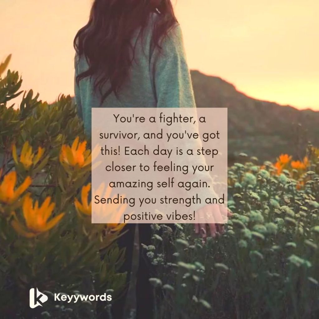Motivational messages for her quick recovery